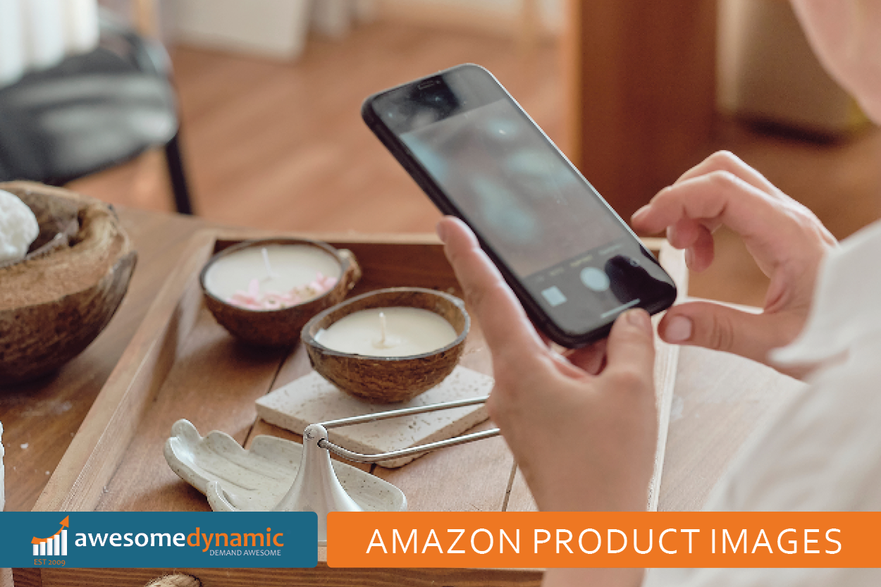 2022 Guide to Taking Amazon Images Awesome Dynamic