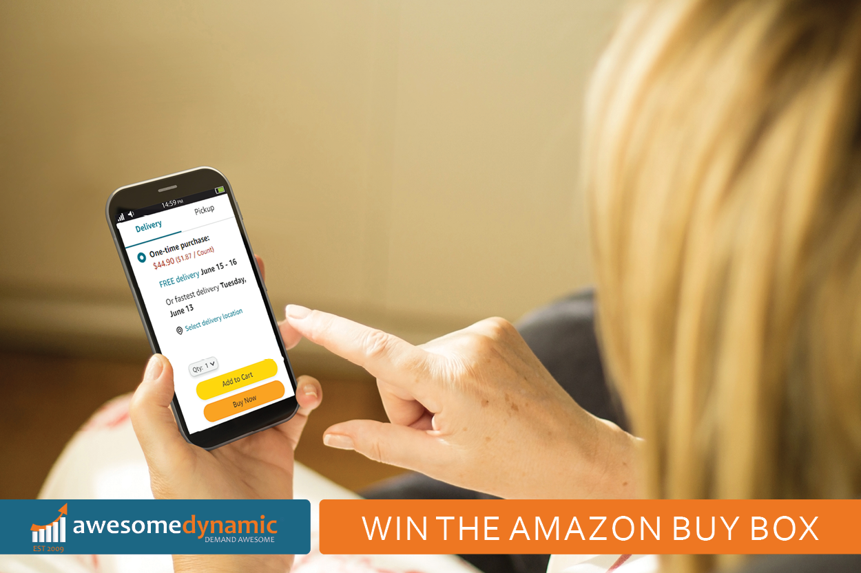 How to Win the Amazon Buy Box Awesome Dynamic