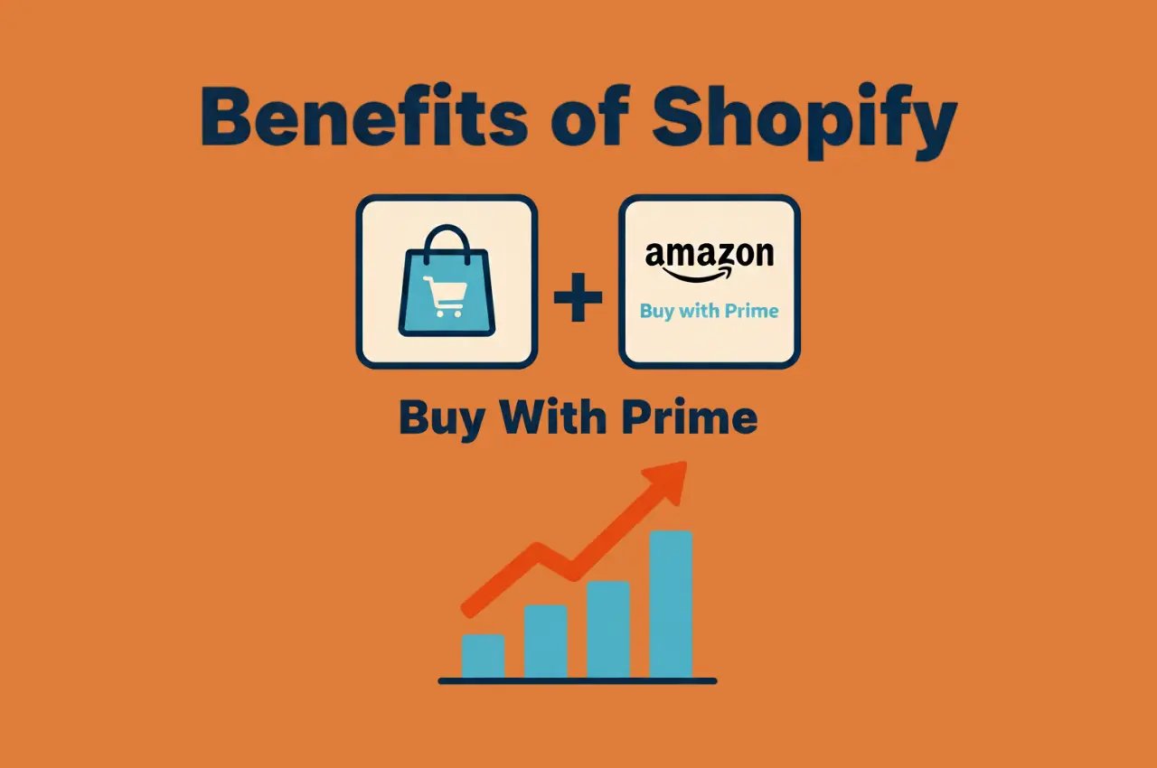 Featured image showing illustration matching the meaning of the title Benefits of Shopify & Buy With Prime