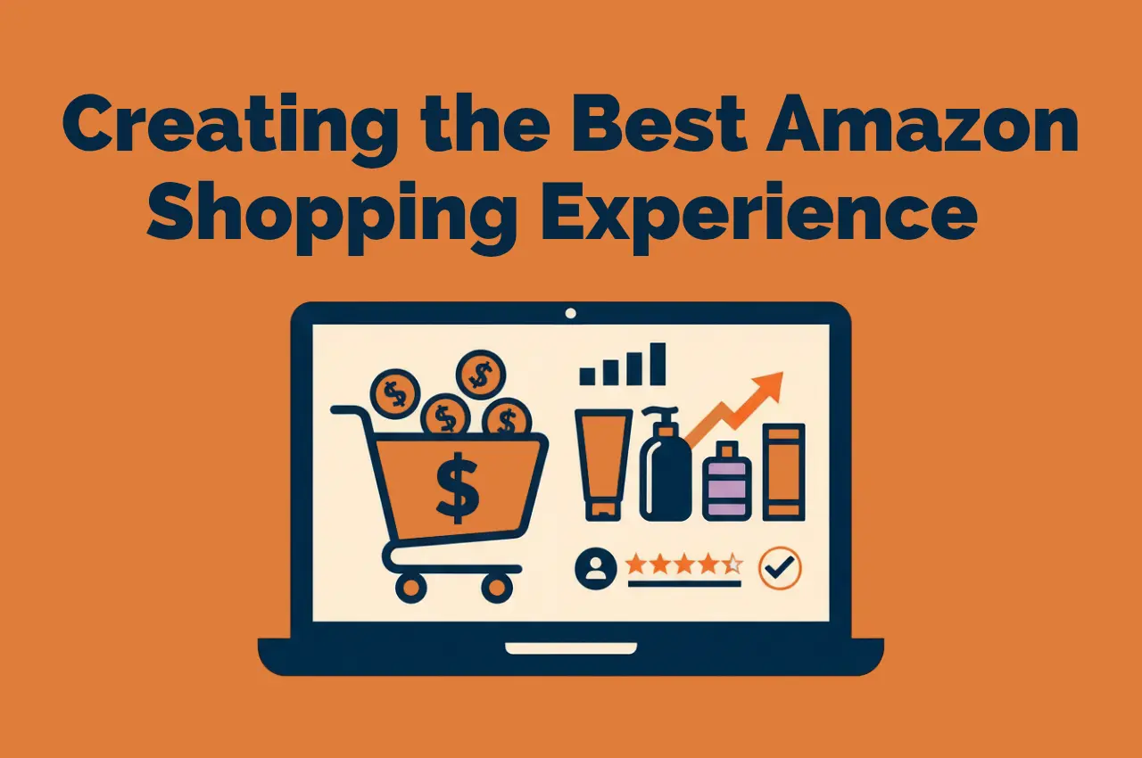 Featured image showing illustration matching the meaning of the title Creating The Best Amazon Shopping Experience