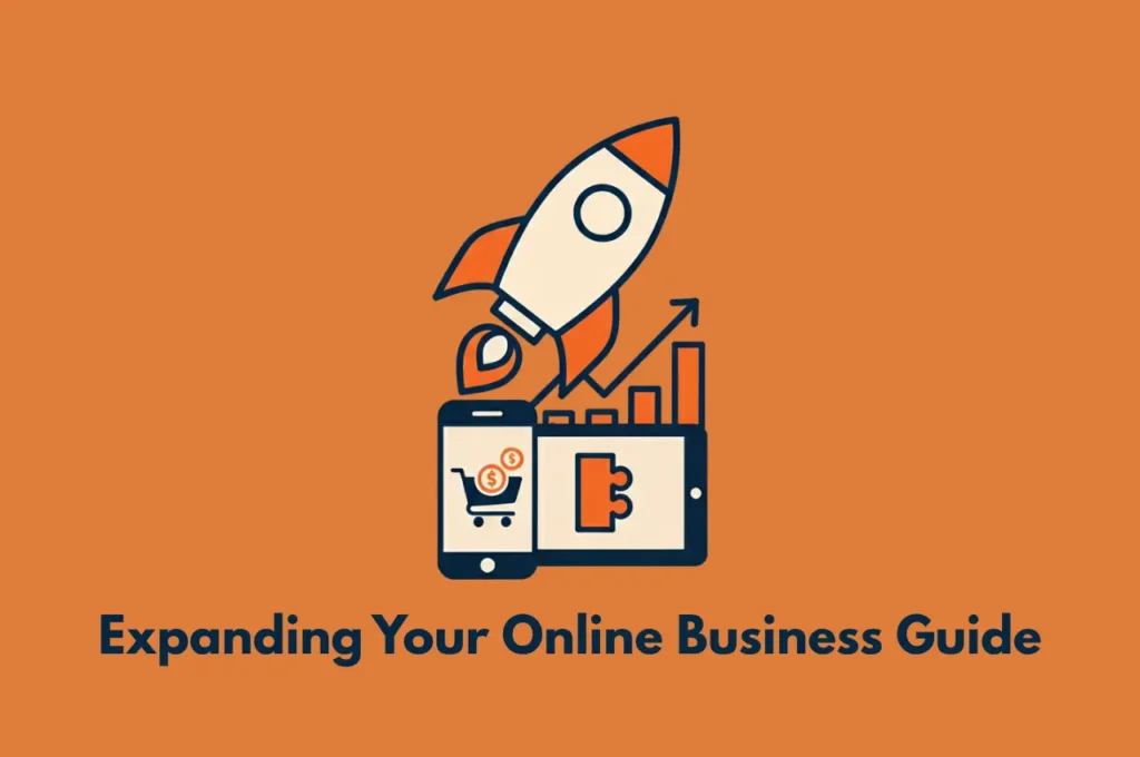 Featured image showing illustration matching the meaning of the title Expanding Your Online Business Guide