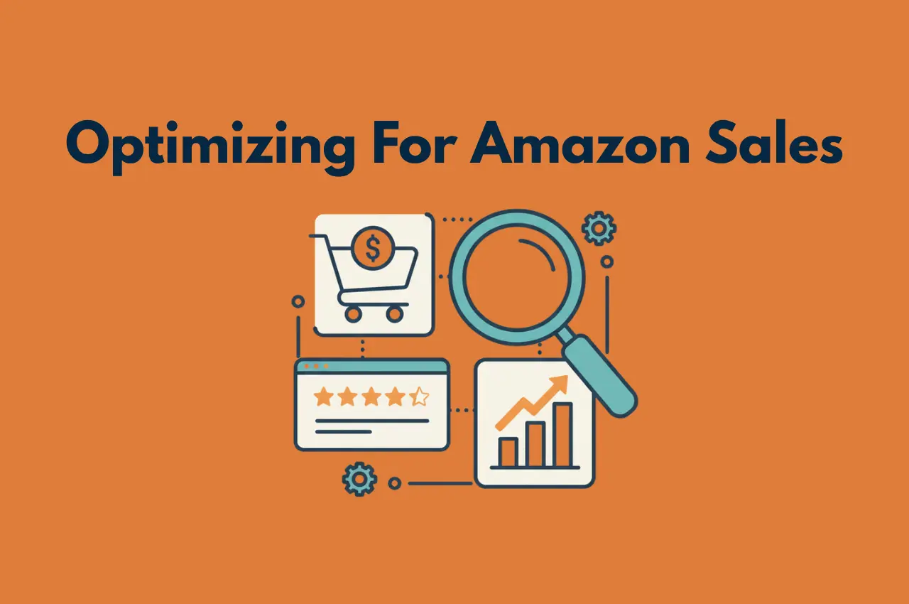 Featured image showing illustration matching the meaning of the title Optimizing For Amazon Sales